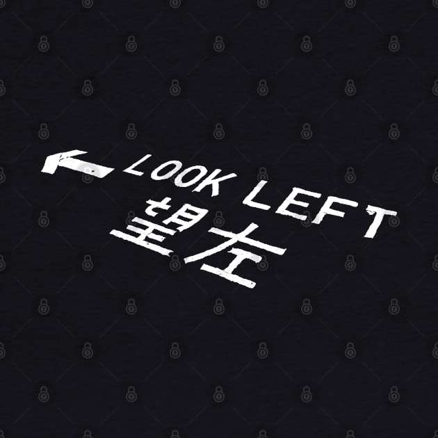 Look Left Street Sign with Arrow by badlydrawnbabe